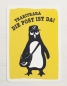 Preview: Traritrara die Post ist da - Pinguin - Postkarte Gelb