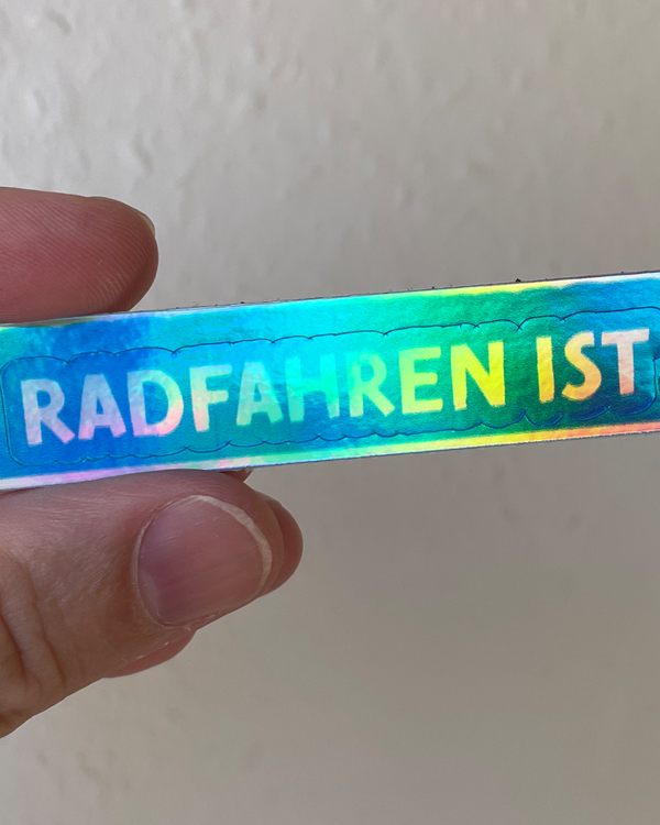 Preview: Radfahren Sticker | Radfahren ist schön Irisierend / Hologramm Sticker | päfjes