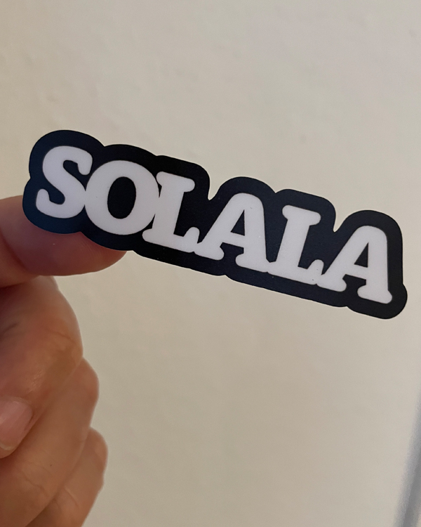 Preview: Solala Sticker | Sprüche Wort Aufkleber | päfjes